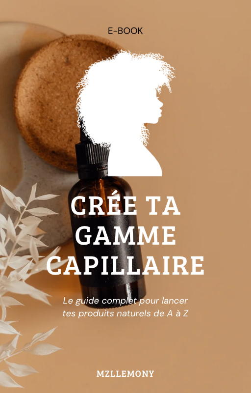 Ebook Crée Ta Gamme Capillaire
